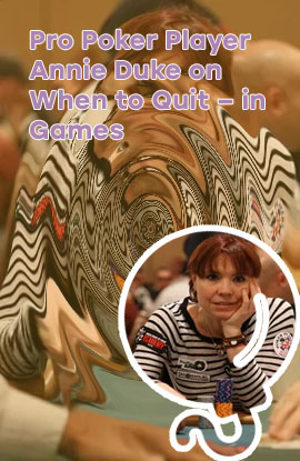 Annie duke poker