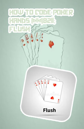 Flush poker